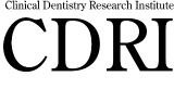 CDRI【Clinical Dentistry Research Institute】東京の歯科スタディーグループ